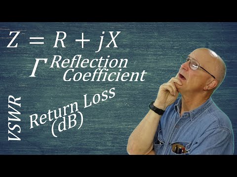 Видео: Импеданс, коэффициент отражения, возвратные потери и КСВ (КСВ) (069)