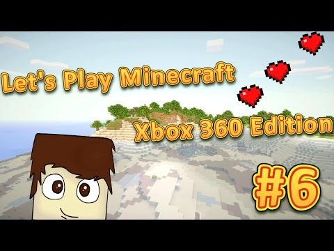 Видео: Let's play Minecraft Xbox 360 edition #6 "Чмоки-чмоки:3"