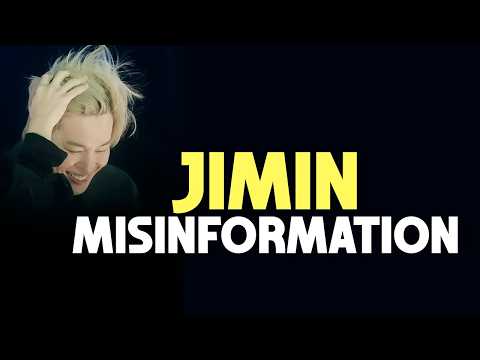 Видео: #jimin ДЕЗИНФОРМАЦИЯ И МАЛОИЗВЕСТНЫЕ ВАЖНЫЕ ФАКТЫ