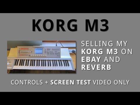 Видео: KORG M3 61 — продажа на eBay и реверберация — видео — это всего лишь тест сенсорного экрана + эле...