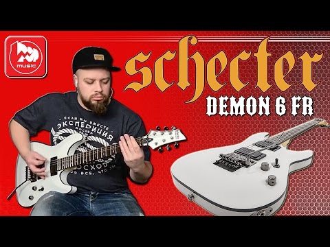 Видео: SCHECTER DEMON-6 FR - злая электрогитара