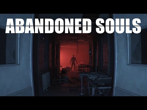 Видео: Abandoned Souls Хоррор стрим #1