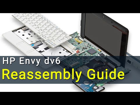 Видео: Руководство по сборке ноутбука HP Envy dv6