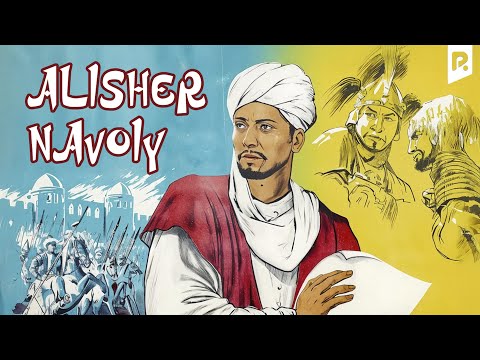 Видео: Alisher Navoiy (o'zbek film) | Алишер Навоий (узбекфильм)