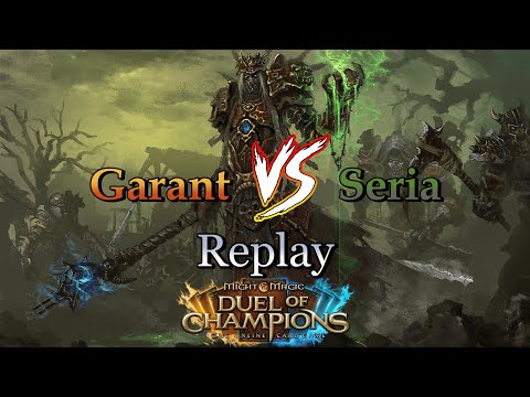 Видео: Раш-мид Демон и темповая Мертвячка | Garant vs Seria Might & Magic: Duel of Champions 🎦Replay №2