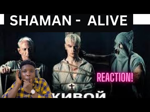 Видео: SHAMAN   ЖИВОЙ музыка и слова  Alive- REACTION!!!!