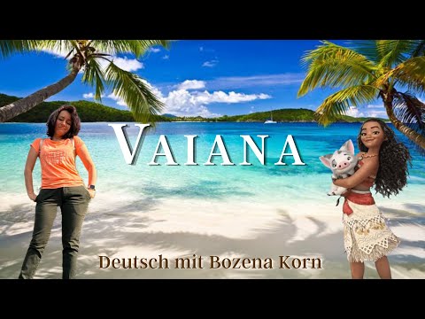Видео: Vaiana. Wer bist du? Немецкий с Боженой Корн
