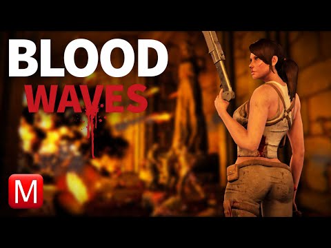 Видео: Blood Waves ► Кровавые Волны
