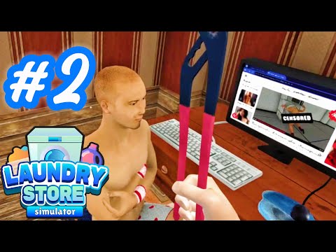 Видео: СУМАСШЕДШИЕ ЛЮДИШКИ - LAUNDRY STORE SIMULATOR #2