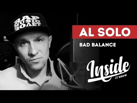 Видео: INSIDE SHOW - AL SOLO - О Белых братьях, Bad balance и современном рэпе