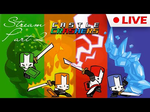 Видео: Stream Прохождение ⪢ Castle Crashers #2