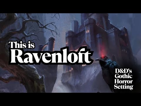 Видео: Это Ravenloft: D&D — готический сеттинг ужасов!
