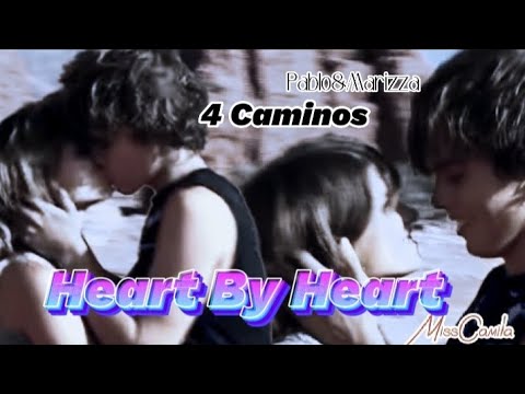 Видео: Marizza&Pablo|4 Cominos|4 Дороги||Heart By Heart