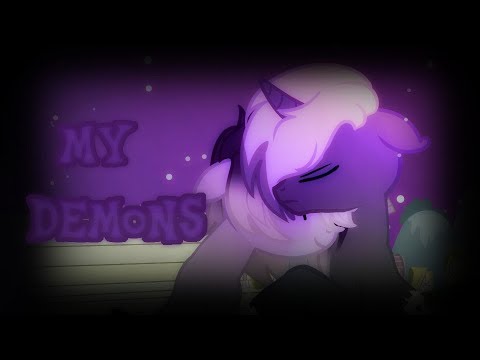 Видео: [Пони-клип]My demons(Ч.О.)