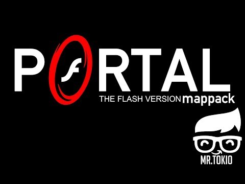 Видео: Portal: The Flash Version Mappack  ► Проходим моды вселенной "Portal"