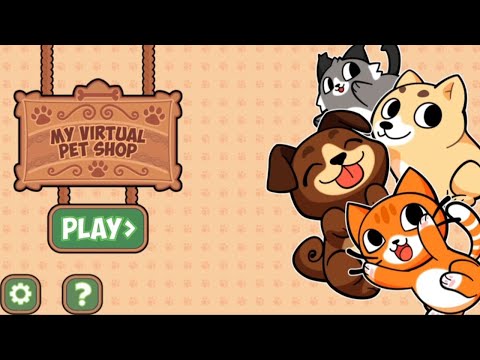 Видео: Игра My Virtual Pet Shop, часть 2