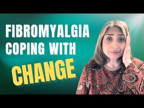 Видео: Фибромиалгия и внезапные перемены: 7 инструментов, которые действительно работают