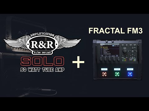 Видео: Fractal FM3  + Ламповый усилитель.  (RNR SOLO)