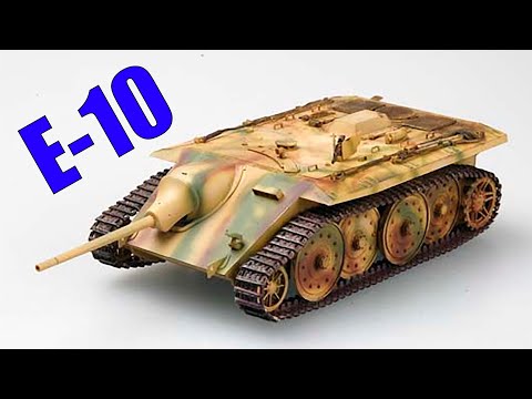 Видео: E-10 - Немецкий проект лёгкого танка