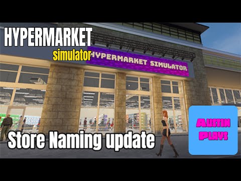 Видео: НОВЫЙ игровой процесс обновления Hypermarket Simulator — Огромная витрина кастомизации магазина, ...