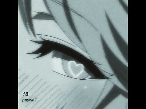 Видео: PAYWALL - ВОСЕМНАДЦАТЬ slowed and reverb