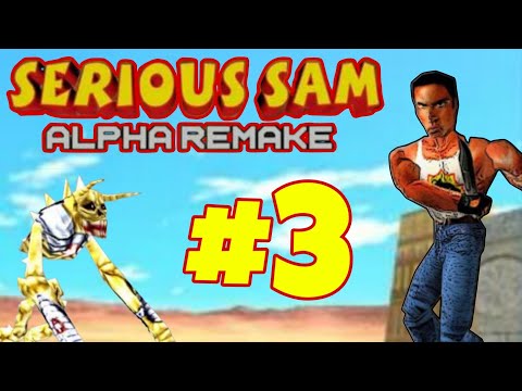 Видео: Serious Sam: Alpha [Remake] | Прохождение | #3