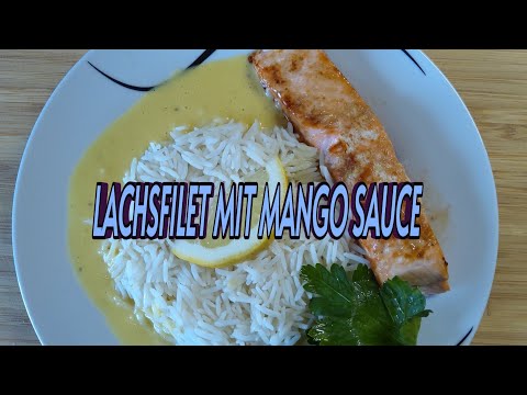 Видео: LACHSFILET MIT MANGO SAUCE / ФИЛЕ ЛОСОСЯ С СОУСОМ ИЗ МАНГО