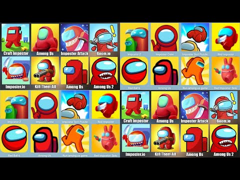 Видео: Among Us,Red Imposter,Red Ball 4,Craft Impostor,Boom io,Амонг Ас NOOB vs PRO vs HACKER