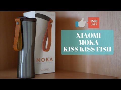 Видео: ТЕРМОКРУЖКА XIAOMI MOKA KISS KISS FISH