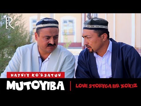 Видео: Mutoyiba - Love storyga bir xo'kiz | Мутойиба - Севги хикоясига бир хукиз (hajviy ko'rsatuv)