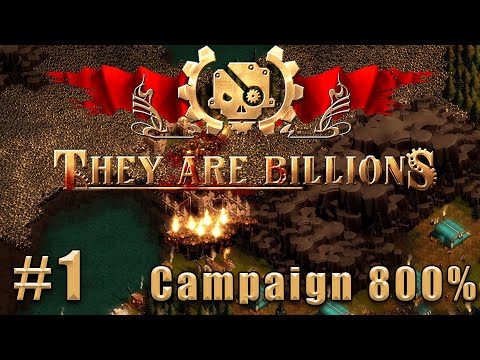 Видео: Слепое прохождение They Are Billions: The New Empire Campaign. Кампания 800%. #1