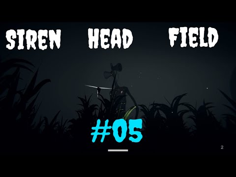 Видео: Siren Head Field Прохождение #05=Четвёртый день с Сиреноголовым пройден очень быстро=