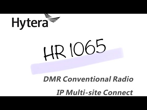 Видео: Програмування ретранслятора Hytera HR1065 (part No  2.1  - IP Site Connect)