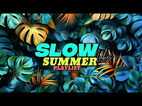 Видео: РАССЛАБЛЯЮЩИЙ летний плейлист для CHILL Days Vol.6 🛋️🍹😌