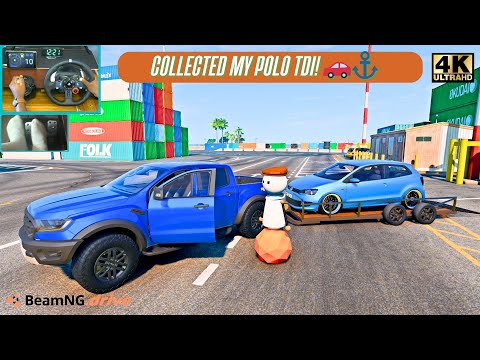 Видео: Забираю Polo TDi из порта на Ford Ranger Raptor | Конвой BeamNG с Logitech G29