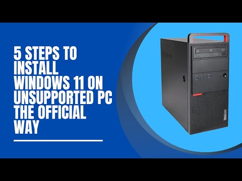 Видео: Установите Windows 11 на неподдерживаемый ПК официальным способом