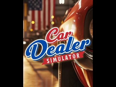 Видео: 🔥 С Нуля до Империи Автосалонов! Первый Стрим по Car Dealer Simulator!