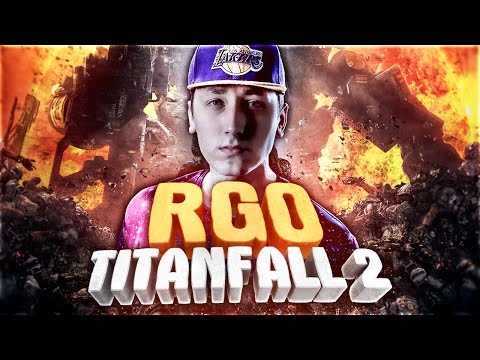 Видео: Titanfall 2 / Титанфолл 2 - "RAPGAMEOBZOR"