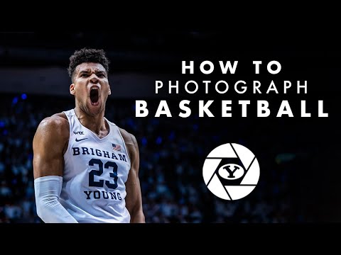 Видео: Как фотографировать баскетбол — BYU Photo