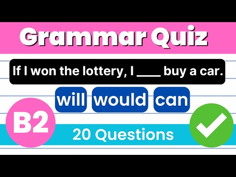 Видео: Тест по английской грамматике для уровня Upper Intermediate: 20 вопросов и ответов | ТЕСТ: ваш ур...