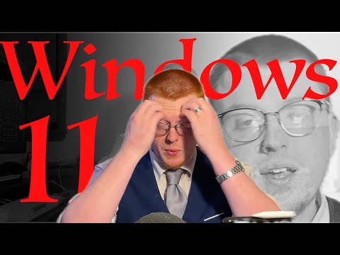 Видео: Ботаник начинает возмущаться из-за Windows 11