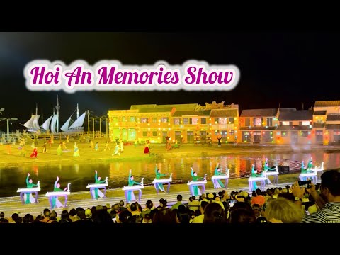 Видео: Hoi An MEMORIES SHOW. Самое красивое шоу во Вьетнаме!