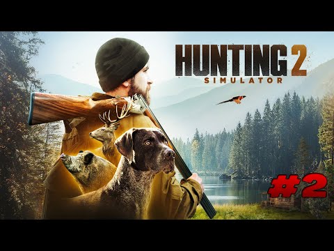 Видео: Hunting Simulator 2 прохождение # 2 / Симулятор Охоты / Охота