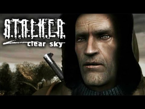 Видео: S.T.A.L.K.E.R.: Clear Sky ► СТРИМ #1