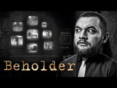Видео: ДОМ ПОД МОИМ КОНТРОЛЕМ - Beholder