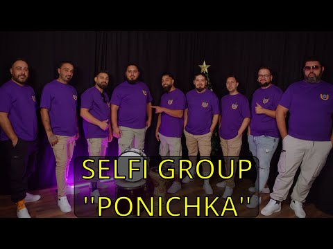 Видео: ORK.SELFI GROUP -''PONICHKA''/ОРК.СЕЛФИ ГРУП -''ПОНИЧКА'' (Official Video) 2024