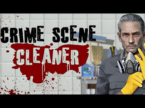 Видео: Крутой Симулятор Уборки Места Преступления - Crime Scene Cleaner