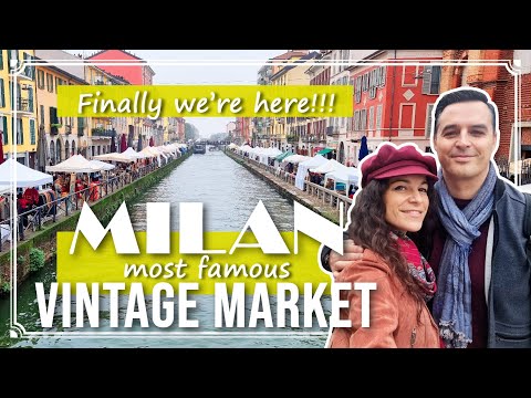 Видео: NAVIGLIO GRANDE VINTAGE MARKET в МИЛАНЕ - Знаменитый блошиный рынок в ИТАЛИИ