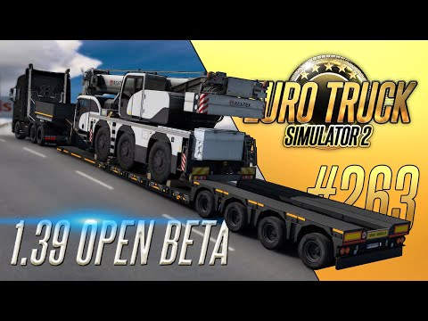 Видео: ОБНОВЛЕНИЕ 1.39 OPEN BETA  - Euro Truck Simulator 2 (1.39.0.33s) [#263]