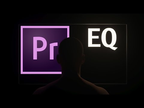 Видео: Как наложить голос на музыку в Premiere Pro: Работаем с EQ